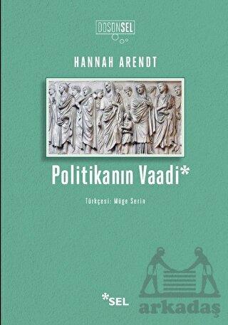 Politikanın Vaadi - 1