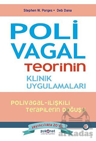 Polivagal Teorinin Klinik Uygulamaları - 1