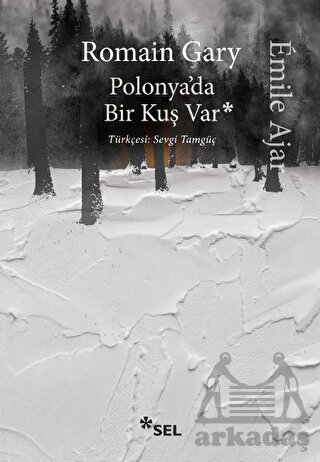 Polonya'da Bir Kuş Var - Sel Yayıncılık