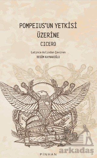 Pompeıus’Un Yetkisi Üzerine - Pinhan Yayıncılık