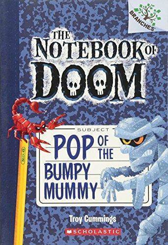 Pop Of The Bumpy Mummy (The Notebook Of Doom 6) - Scholastic USA