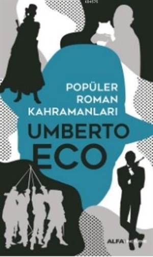 Popüler Roman Kahramanları - Alfa Yayıncılık
