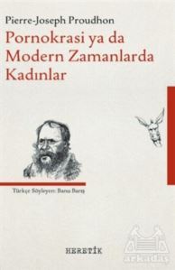 Pornokrasi Ya Da Modern Zamanlarda Kadınlar - Heretik Yayıncılık