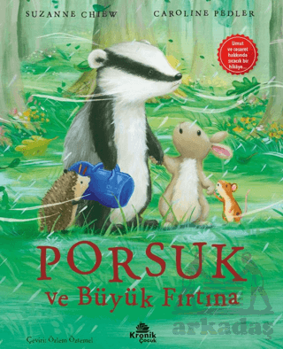 Porsuk Ve Büyük Fırtına - Kronik Çocuk