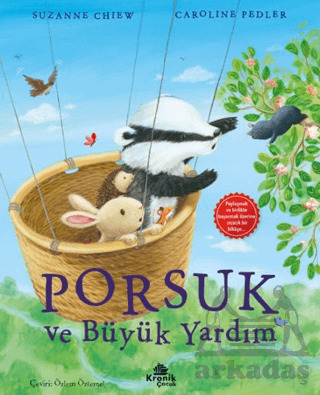 Porsuk Ve Büyük Yardım - Kronik Çocuk