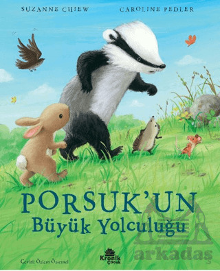 Porsuk’Un Büyük Yolculuğu - Kronik Kitap