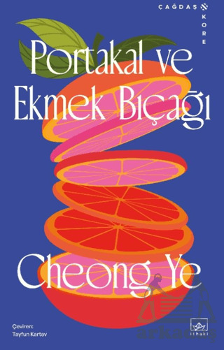 Portakal Ve Ekmek Bıçağı - İthaki Yayınları