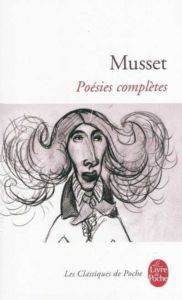 Poésies Complètes - Le Livre de Poche