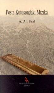 Posta Kutusundaki Mızıka - Şule Yayınları