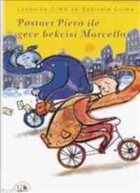 Postacı Piero İle Gece Bekçisi Marcello - Nesin Yayınları