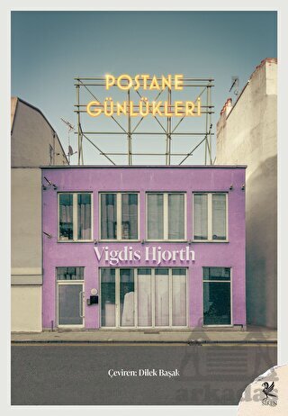 Postane Günlükleri - Siren Yayınları