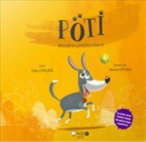 Pöti Bir Barınak Köpeğinin Öyküsü - Redhouse Kidz Yayınları