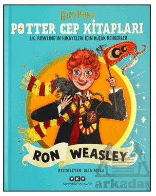 Potter Cep Kitapları – Ron Weasley - Yapı Kredi Yayınları