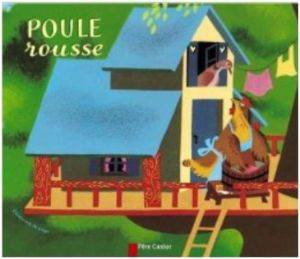 Poule rousse - Pere Castor