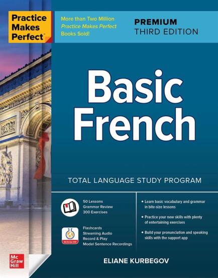 Practice Makes Perfect: Basic French, Premium Third Edition - 1