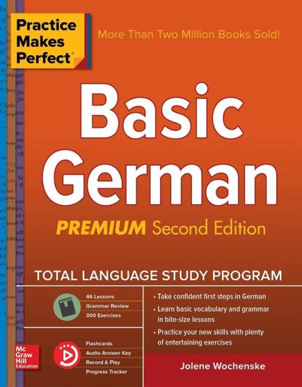 Practice Makes Perfect: Basic German, Premium Second Edition - McGraw Hill