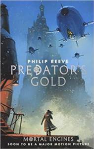 Predator's Gold (Predator Cities 2) - 1