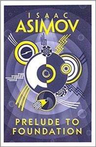 Prelude To Foundation - Harper Voyager