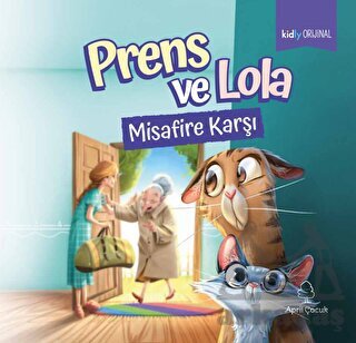 Prens Ve Lola Misafire Karşı - April Yayıncılık