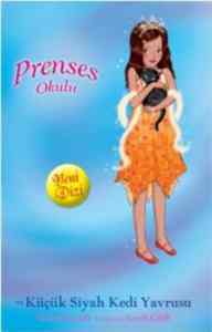 Prenses Okulu 19 - Prenses Hannah ve Küçük Siyah Kedi Yavrusu; İnci Sarayda - Doğan Kitap