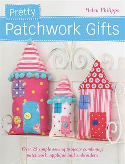 Pretty Patchwork Gifts - David & Charles