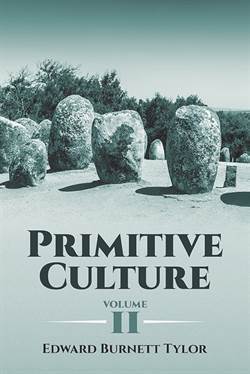 Primitive Culture Volume 2 - Dover Publications