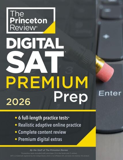 Princeton Review Digital SAT Premium Prep, 2026 - Princeton Review USA