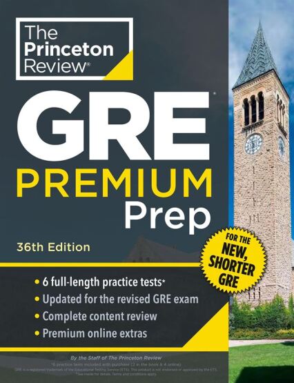 Princeton Review GRE Premium Prep, 36th Edition 6 Practice Tests + Review & Techniques + Online Tools - Princeton Review USA