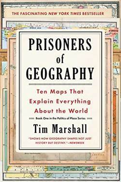 Prisoners Of Geography: Ten Maps That Explain Everything About The World - 1