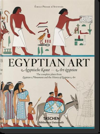 Prisse d'Avennes. Egyptian Art - Taschen