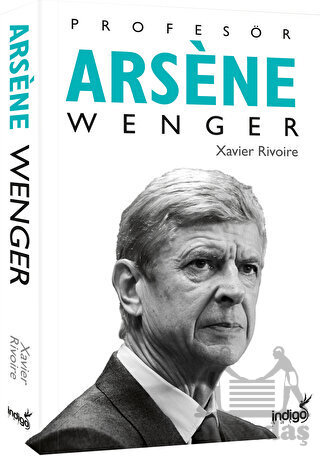 Profesör Arsene Wenger - İndigo Kitap