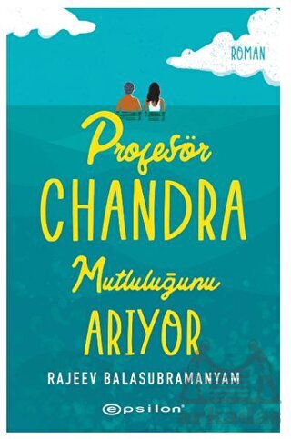 Profesör Chandra Mutluluğunu Arıyor - 1