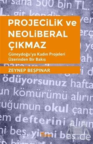 Projecilik Ve Neoliberal Çıkmaz - Yazılama Yayınevi