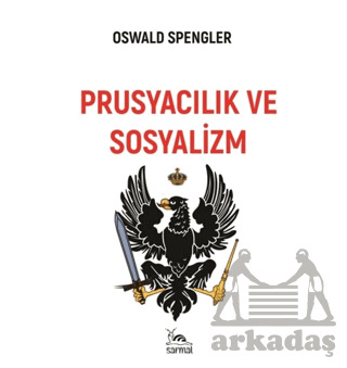 Prusyacılık Ve Sosyalizm - 1