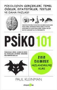 Psiko 101: Psikolojinin Gerçekleri, Temel Öğeler, İstatistikler, Testler ve Daha Fazlası! - Okuyan Us Yayınları