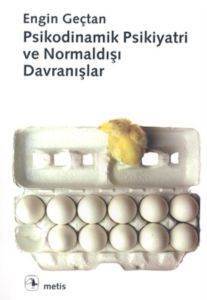 Psikodinamik Psikiyatri Ve Normaldışı Davranışlar - Metis Yayınları