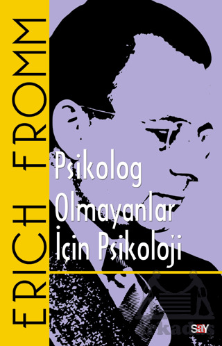 Psikolog Olmayanlar İçin Psikoloji - Say Yayınları
