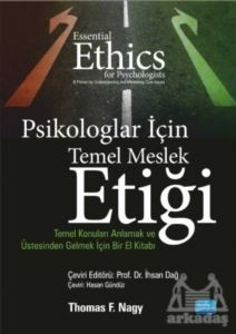 Psikologlar İçin Temel Meslek Etiği - 1