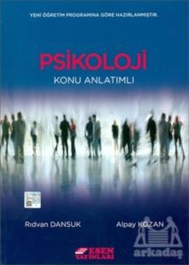 Psikoloji Konu Anlatımlı - Esen Yayınları