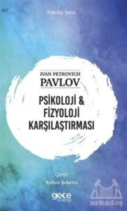 Psikoloji Ve Fizyoloji Karşılaştırması - Gece Kitaplığı