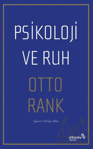 Psikoloji Ve Ruh - Albaraka Yayınları