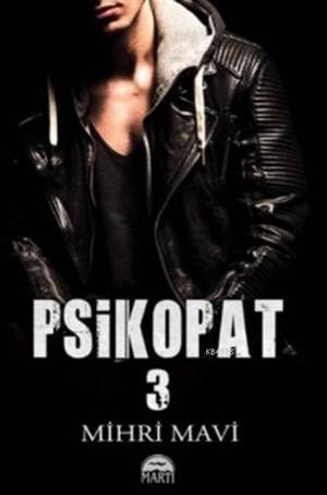 Psikopat- 3 - Martı Yayınları