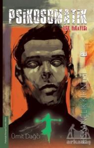 Psikosomatik Aşk Hikayesi - Vaveyla Yayıncılık