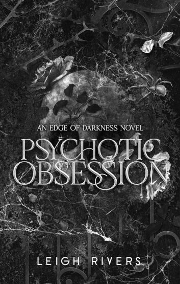Psychotic Obsession (Related To Edge Of Darkness) - 1