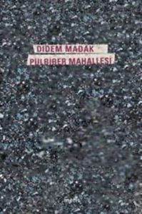 Pulbiber Mahallesi - Metis Yayınları