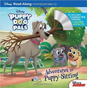 Puppy Dog Pals (With CD) - Disney Press