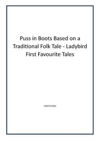 Puss in Boots Based on a Traditional Folk Tale - Ladybird First Favourite Tales - Publisher