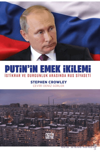 Putin’İn Emek İkilemi - Nota Bene Yayınları