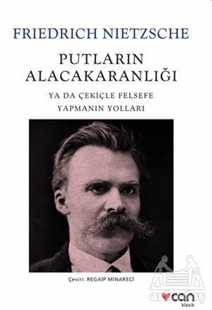 Putların Alacakaranlığı - Can Yayınları