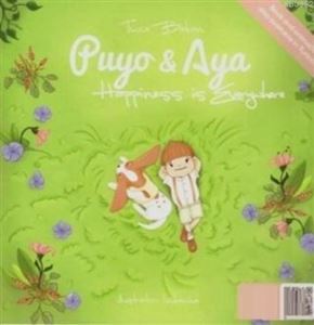 Puyo Ve Aya Happiness İs Everywhere - Yazarın Kendi Yayını - Tuçe Bakan